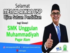 Selamat menjalankan USP untuk siswa/siswi SmkUnggulan Muhammadiyah Pga ????????????